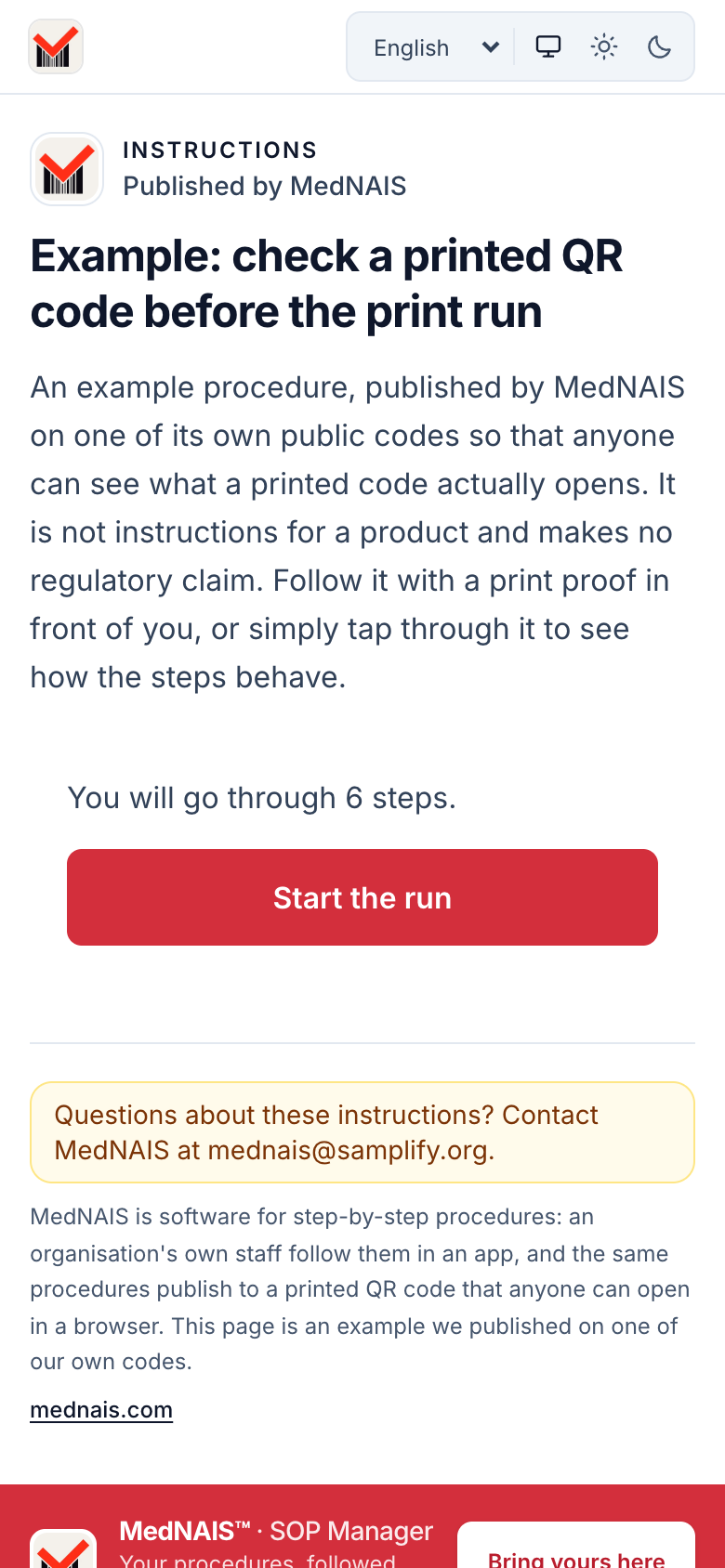 A phone showing what the printed code opens: the MedNAIS name and logo above the title “Example: check a printed QR code before the print run”, a paragraph of description, the line “You will go through 6 steps” and a Start the run button.
